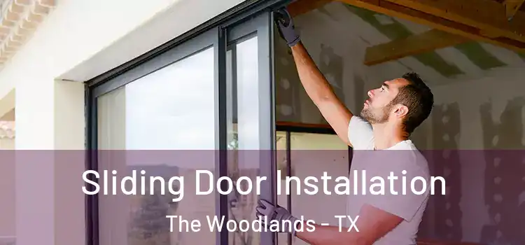  Sliding Door Installation The Woodlands - TX